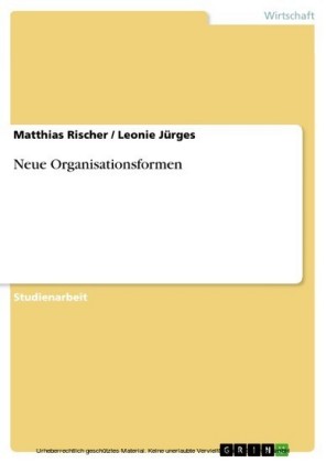 Neue Organisationsformen
