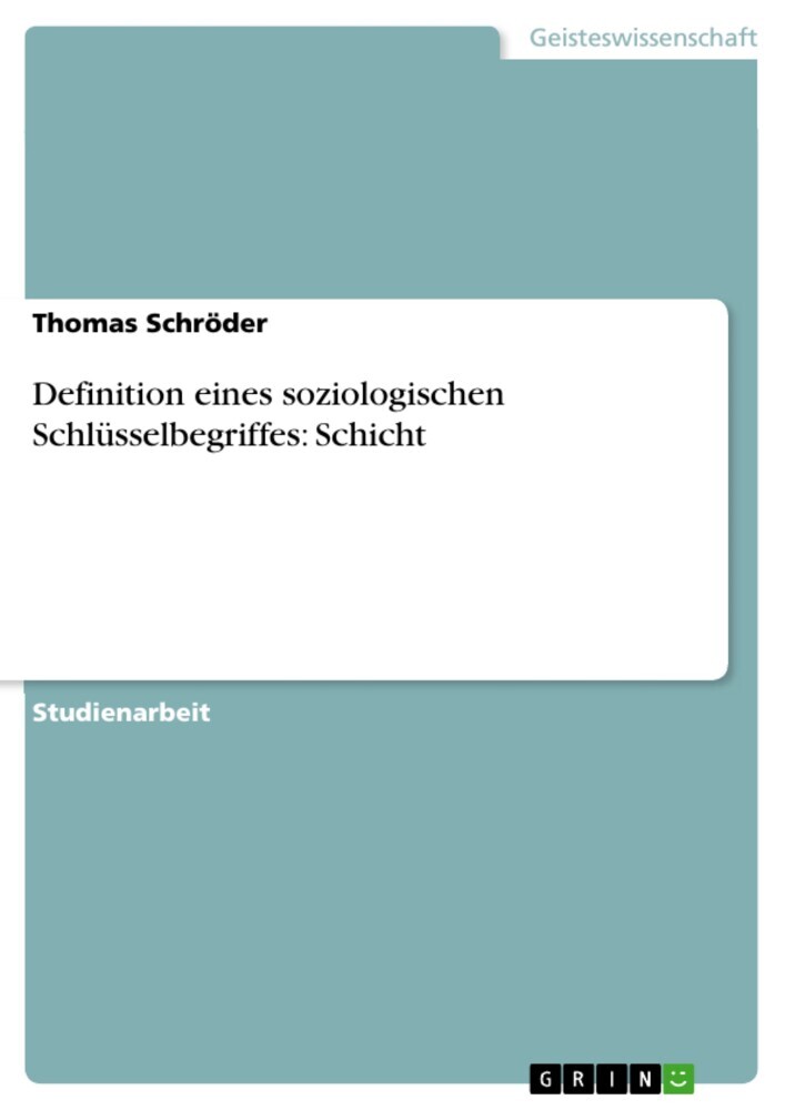 Definition eines soziologischen Schlüsselbegriffes: Schicht main product photo