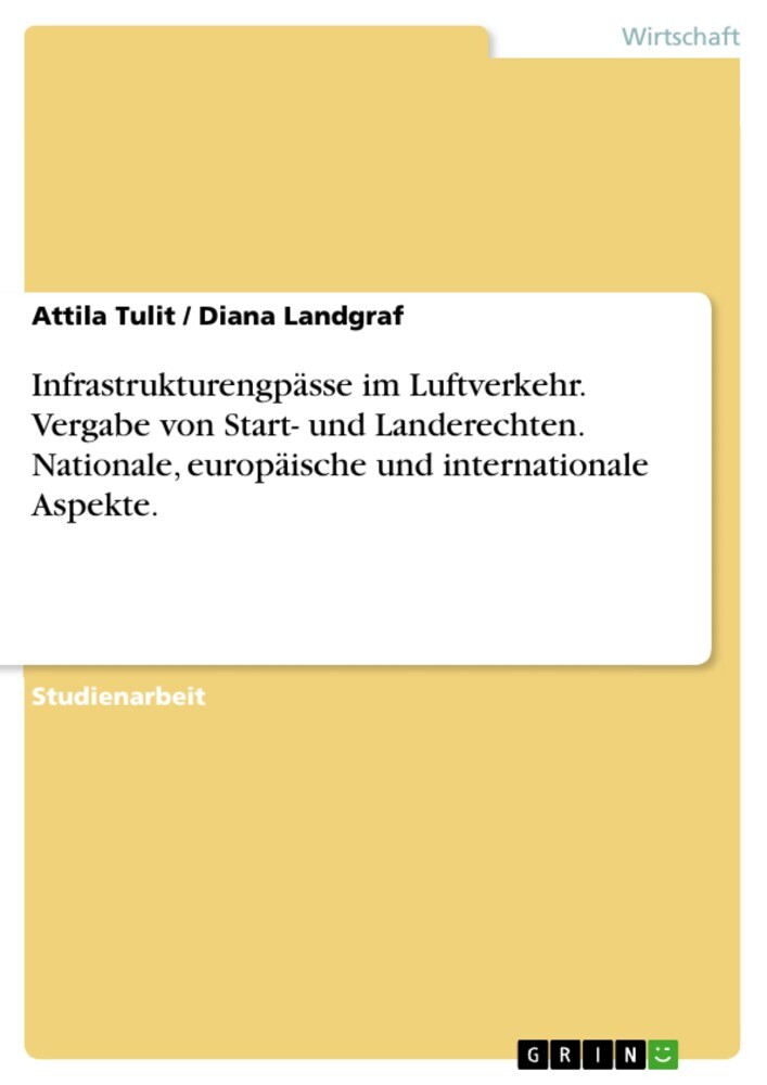 Infrastrukturengpässe im Luftverkehr. Vergabe von Start- und Landerechten. Nationale, europäische und internationale Aspekte. main product photo