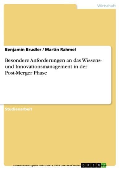 Besondere Anforderungen an das Wissens- und Innovationsmanagement in der Post-Merger Phase main product photo