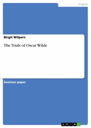 The Trials of Oscar Wilde