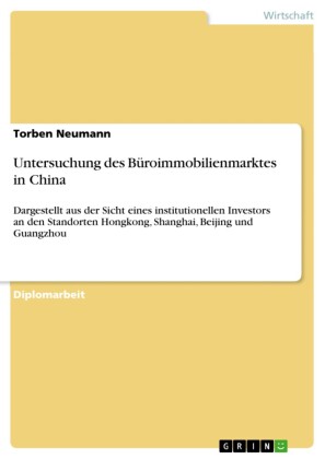 Untersuchung des Büroimmobilienmarktes in China