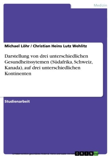 Darstellung von drei unterschiedlichen Gesundheitssytemen (Südafrika, Schweiz, Kanada), auf drei unterschiedlichen Kontinenten main product photo