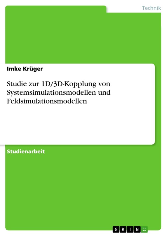 Studie zur 1D/3D-Kopplung von Systemsimulationsmodellen und Feldsimulationsmodellen main product photo