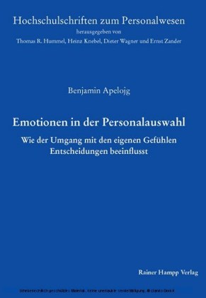 Emotionen in der Personalauswahl