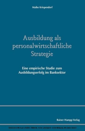 Ausbildung als personalwirtschaftliche Strategie