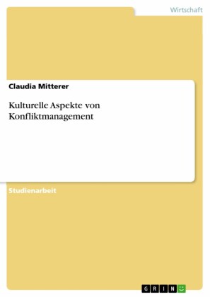 Kulturelle Aspekte von Konfliktmanagement