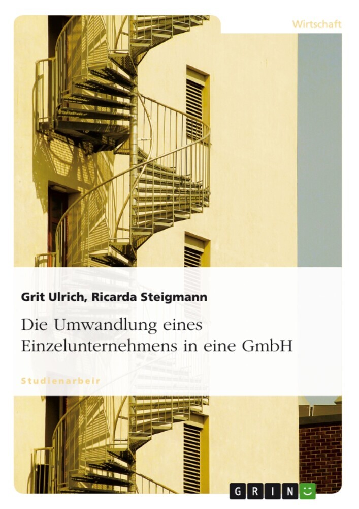 Die Umwandlung eines Einzelunternehmens in eine GmbH main product photo