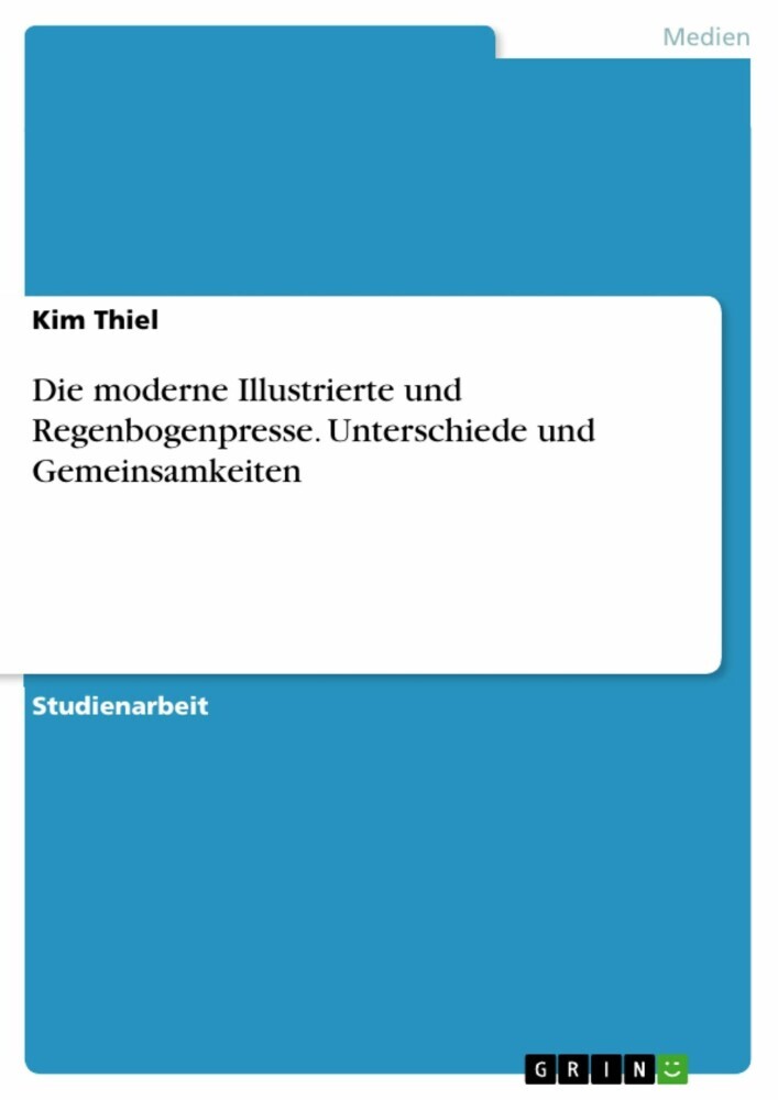 Die moderne Illustrierte und Regenbogenpresse. Unterschiede und Gemeinsamkeiten main product photo