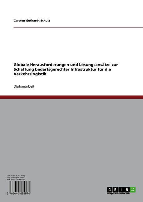 Globale Herausforderungen und Lösungsansätze zur Schaffung bedarfsgerechter Infrastruktur für die Verkehrslogistik main product photo