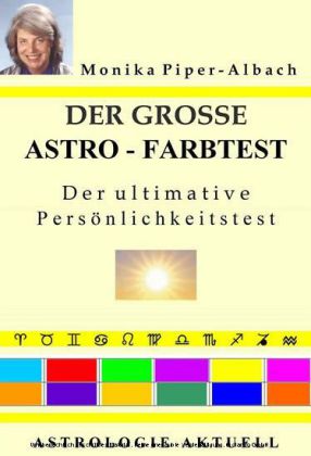 Der große Astro-Farbtest. Der ultimative Persönlichkeitstest. Astrologie Aktuell main product photo