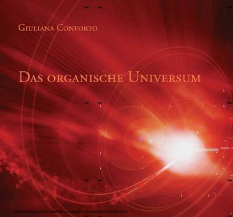 Das Organische Universum