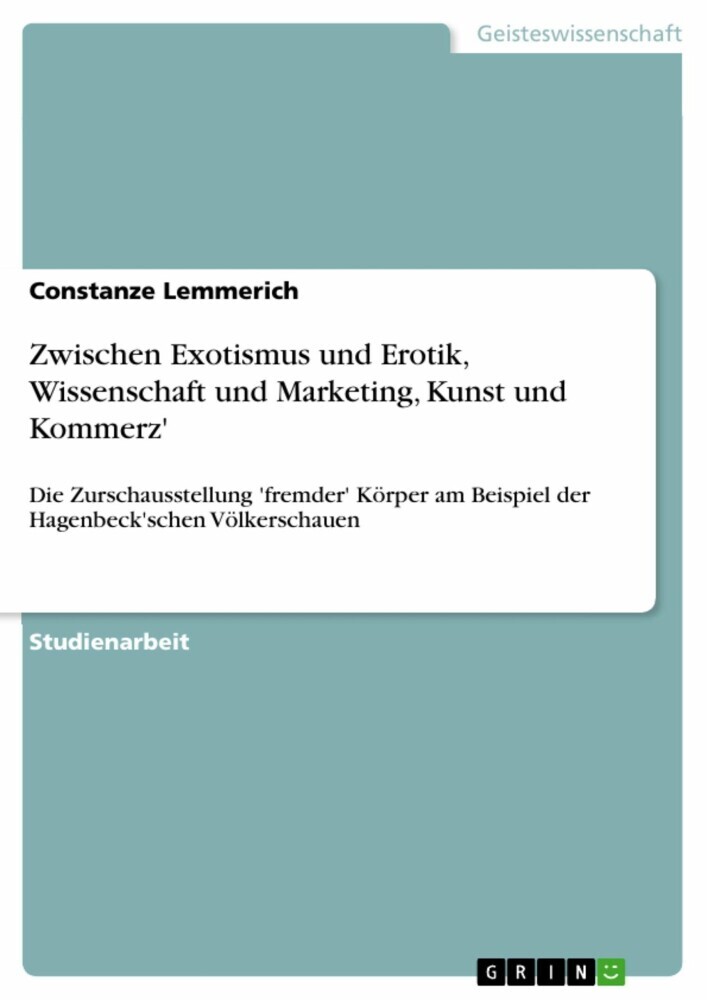 Zwischen Exotismus und Erotik, Wissenschaft und Marketing, Kunst und Kommerz' main product photo