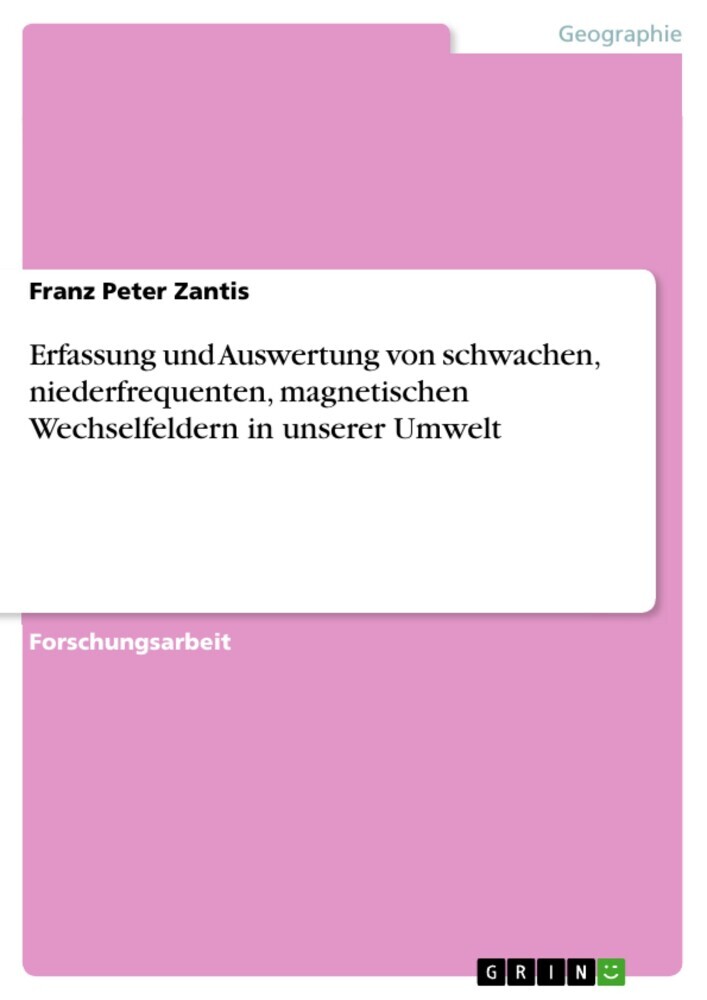 Erfassung und Auswertung von schwachen, niederfrequenten, magnetischen Wechselfeldern in unserer Umwelt main product photo