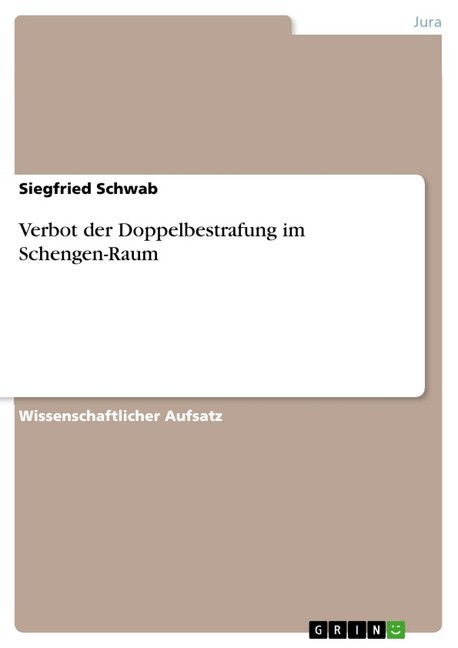 Verbot der Doppelbestrafung im Schengen-Raum main product photo