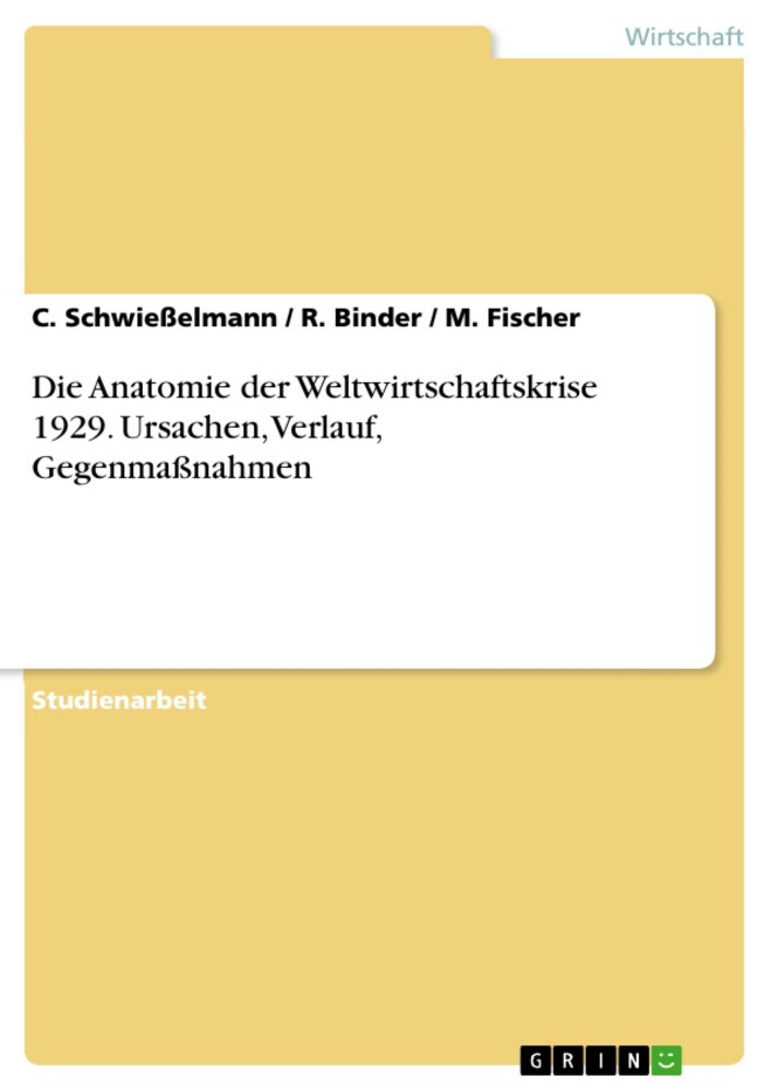 Die Anatomie der Weltwirtschaftskrise 1929. Ursachen, Verlauf, Gegenmaßnahmen main product photo