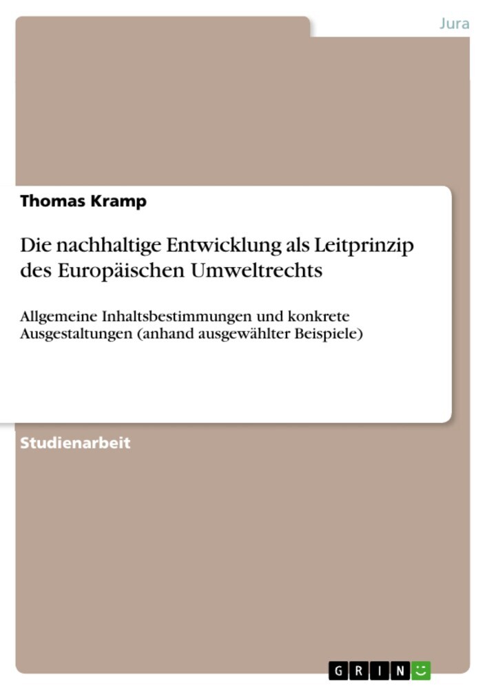 Die nachhaltige Entwicklung als Leitprinzip des Europäischen Umweltrechts main product photo