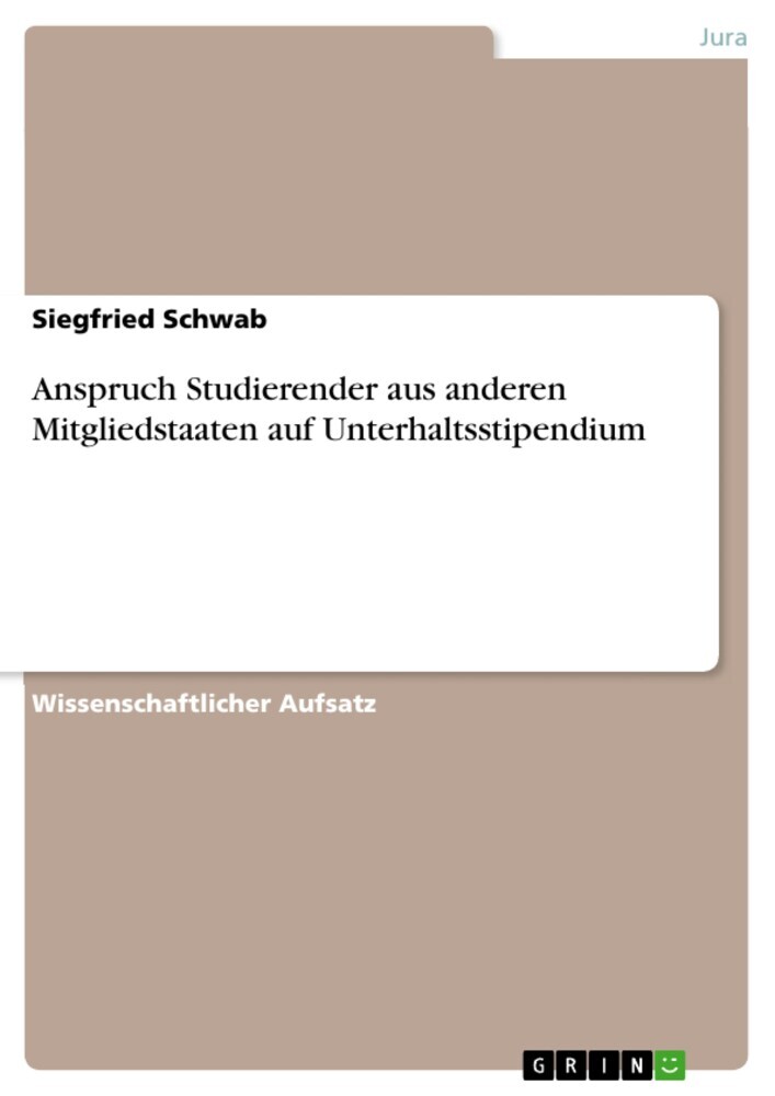 Anspruch Studierender aus anderen Mitgliedstaaten auf Unterhaltsstipendium main product photo