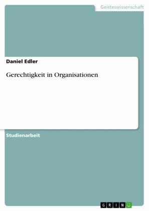 Gerechtigkeit in Organisationen