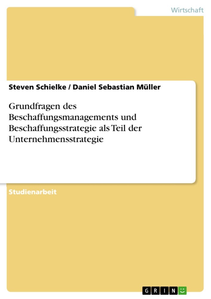 Grundfragen des Beschaffungsmanagements und Beschaffungsstrategie als Teil der Unternehmensstrategie main product photo