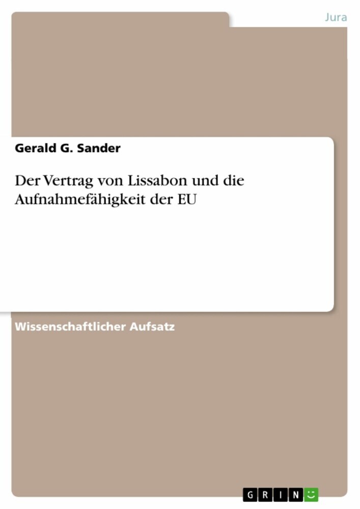 Der Vertrag von Lissabon und die Aufnahmefähigkeit der EU main product photo
