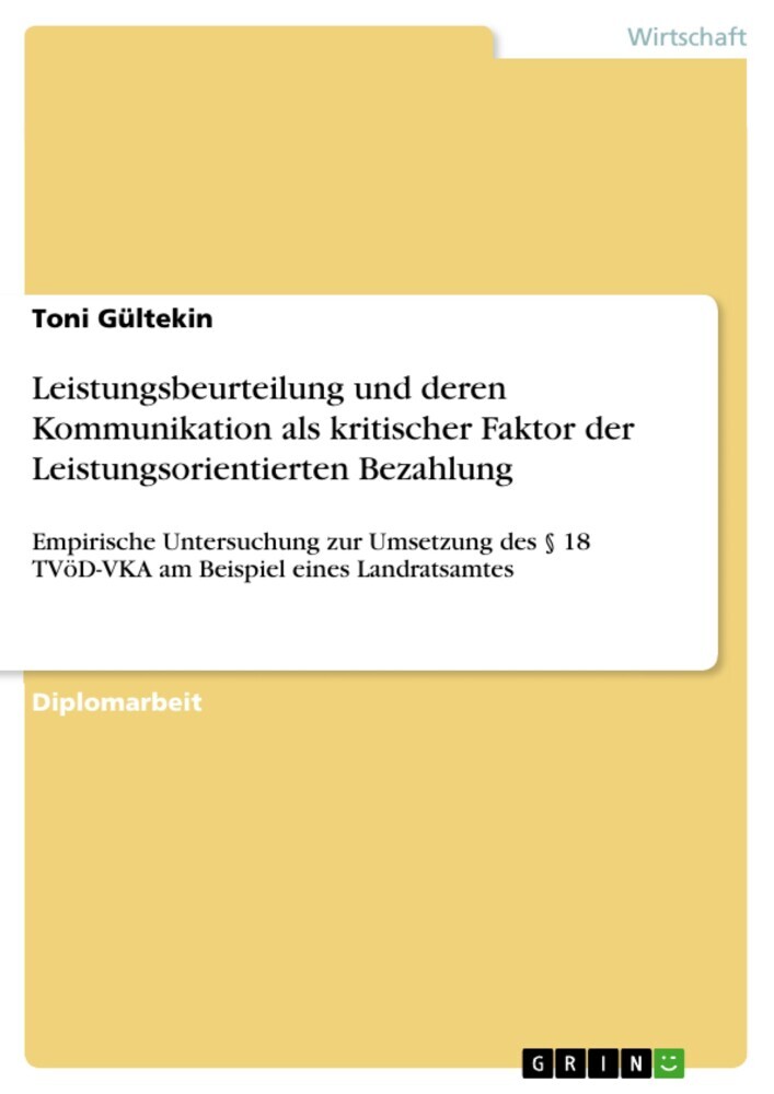 Leistungsbeurteilung und deren Kommunikation als kritischer Faktor der Leistungsorientierten Bezahlung main product photo