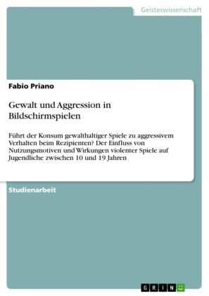 Gewalt und Aggression in Bildschirmspielen