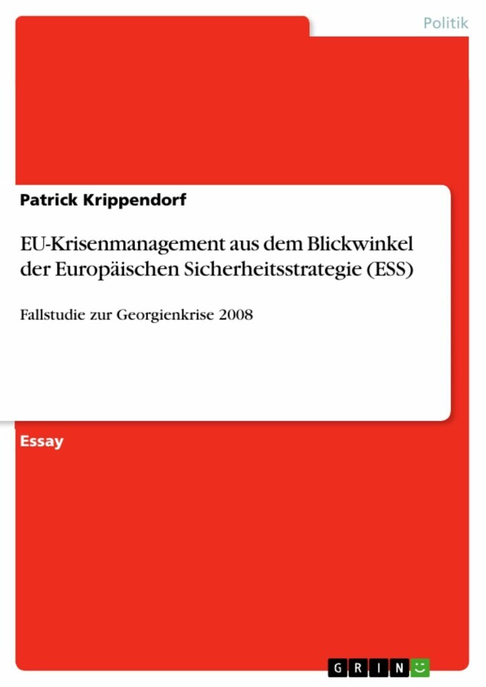 EU-Krisenmanagement aus dem Blickwinkel der Europäischen Sicherheitsstrategie (ESS) main product photo