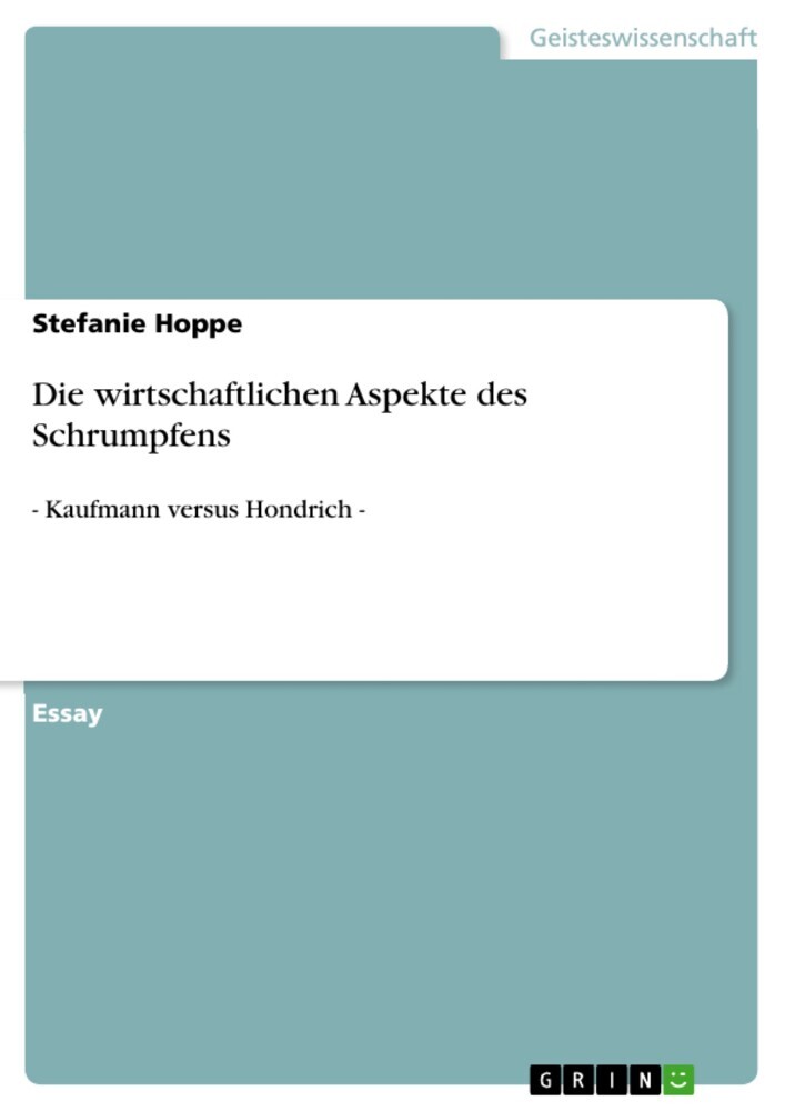 Die wirtschaftlichen Aspekte des Schrumpfens main product photo
