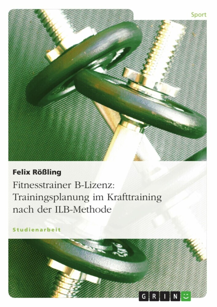Fitnesstrainer B-Lizenz: Trainingsplanung im Krafttraining nach der ILB-Methode main product photo