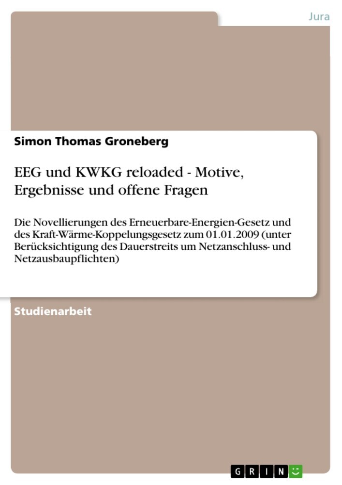 EEG und KWKG reloaded - Motive, Ergebnisse und offene Fragen main product photo