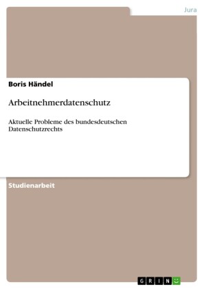 Arbeitnehmerdatenschutz