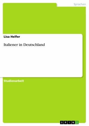 Italiener in Deutschland
