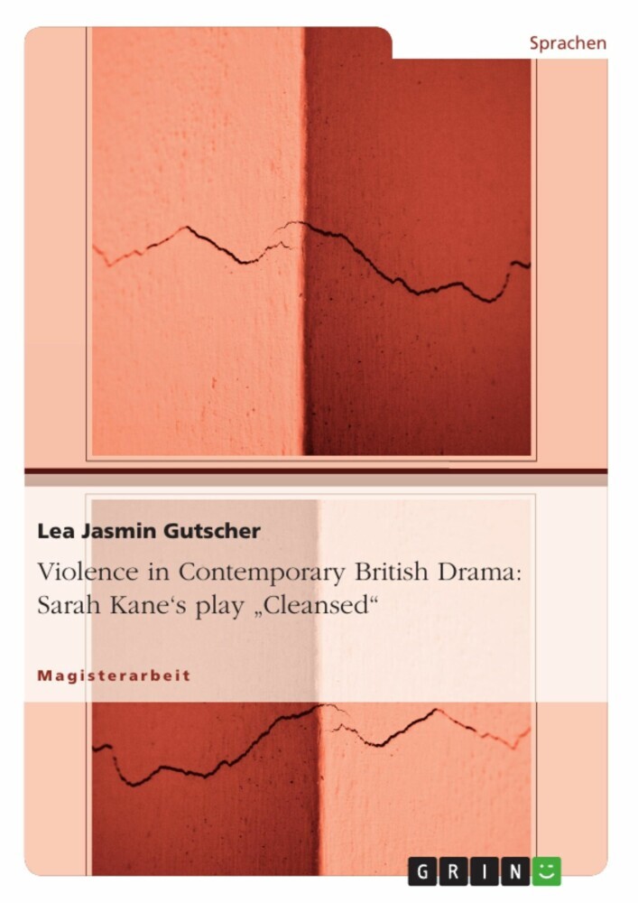 Violence in Contemporary British Drama: Sarah Kane's play 'Cleansed' main product photo