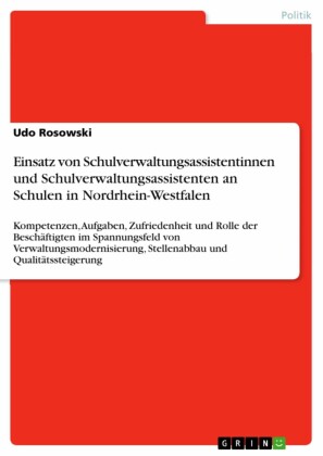 Einsatz von  Schulverwaltungsassistentinnen und Schulverwaltungsassistenten an Schulen in Nordrhein-Westfalen