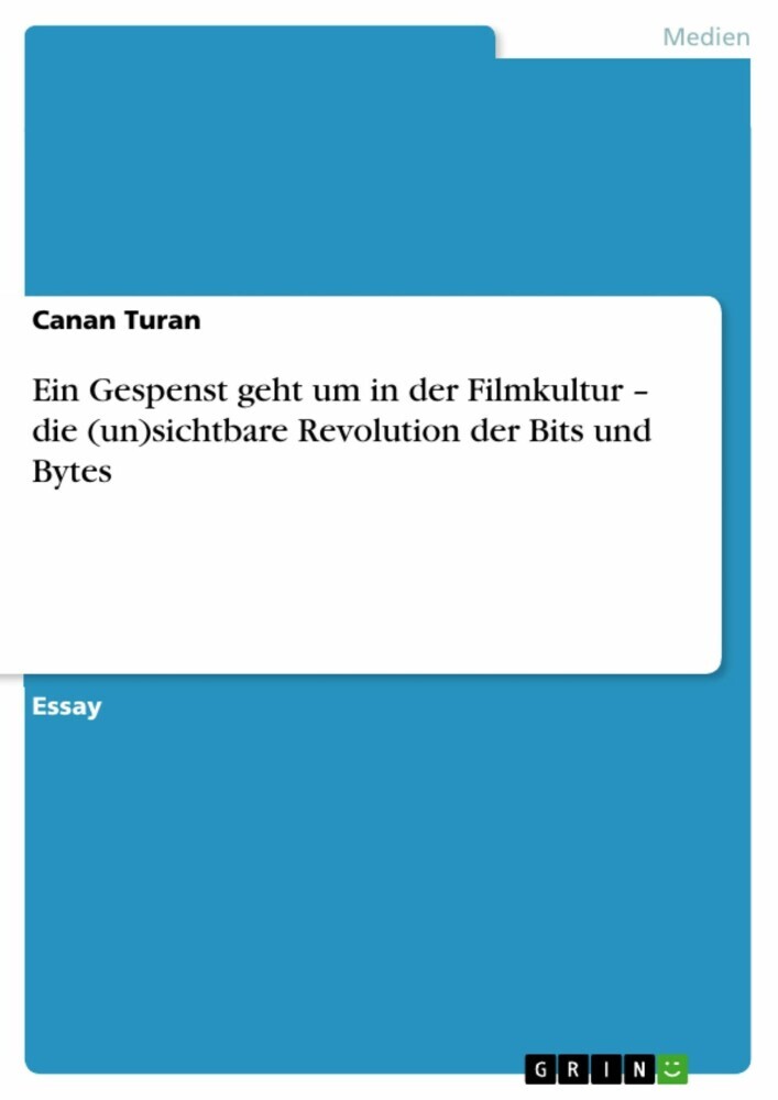 Ein Gespenst geht um in der Filmkultur - die (un)sichtbare Revolution der Bits und Bytes main product photo