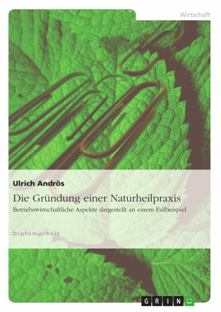 Die Gründung einer Naturheilpraxis main product photo
