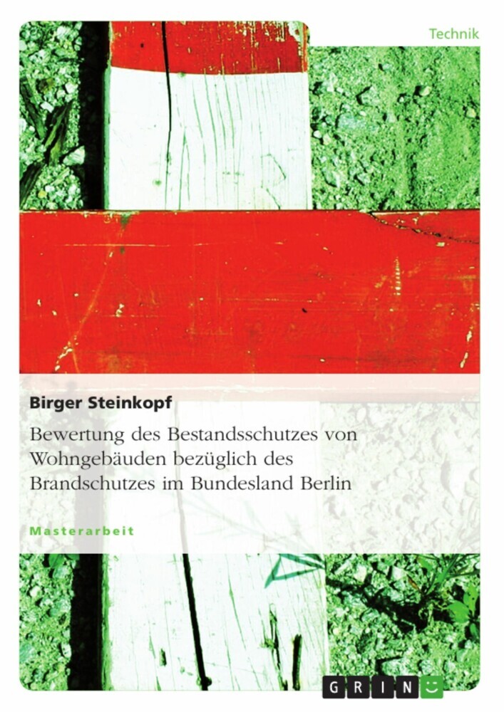 Bewertung des Bestandsschutzes von Wohngebäuden bezüglich des Brandschutzes im Bundesland Berlin main product photo