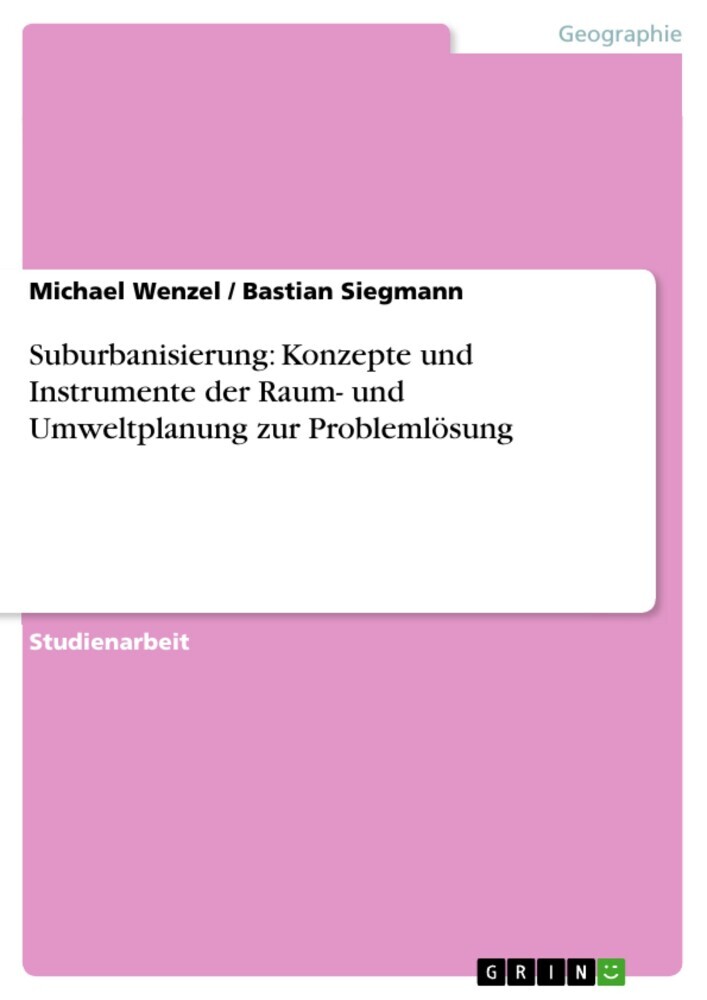 Suburbanisierung: Konzepte und Instrumente der Raum- und Umweltplanung zur Problemlösung main product photo