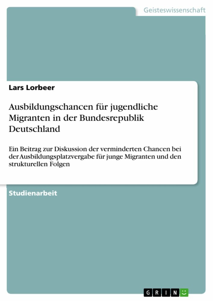 Ausbildungschancen für jugendliche Migranten in der Bundesrepublik Deutschland main product photo