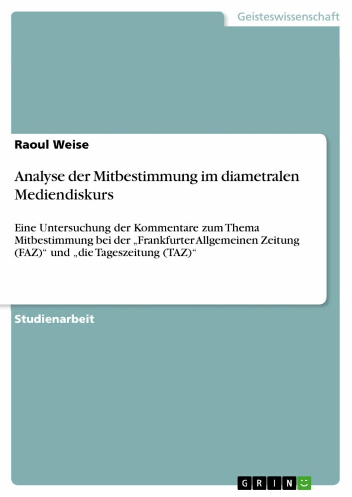 Analyse der Mitbestimmung im diametralen Mediendiskurs main product photo