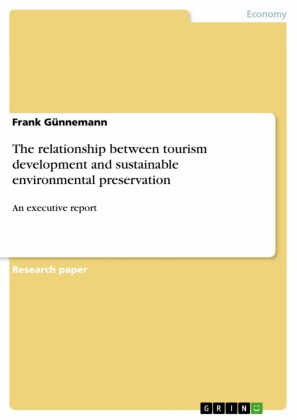 The relationship between tourism development and sustainable environmental preservation