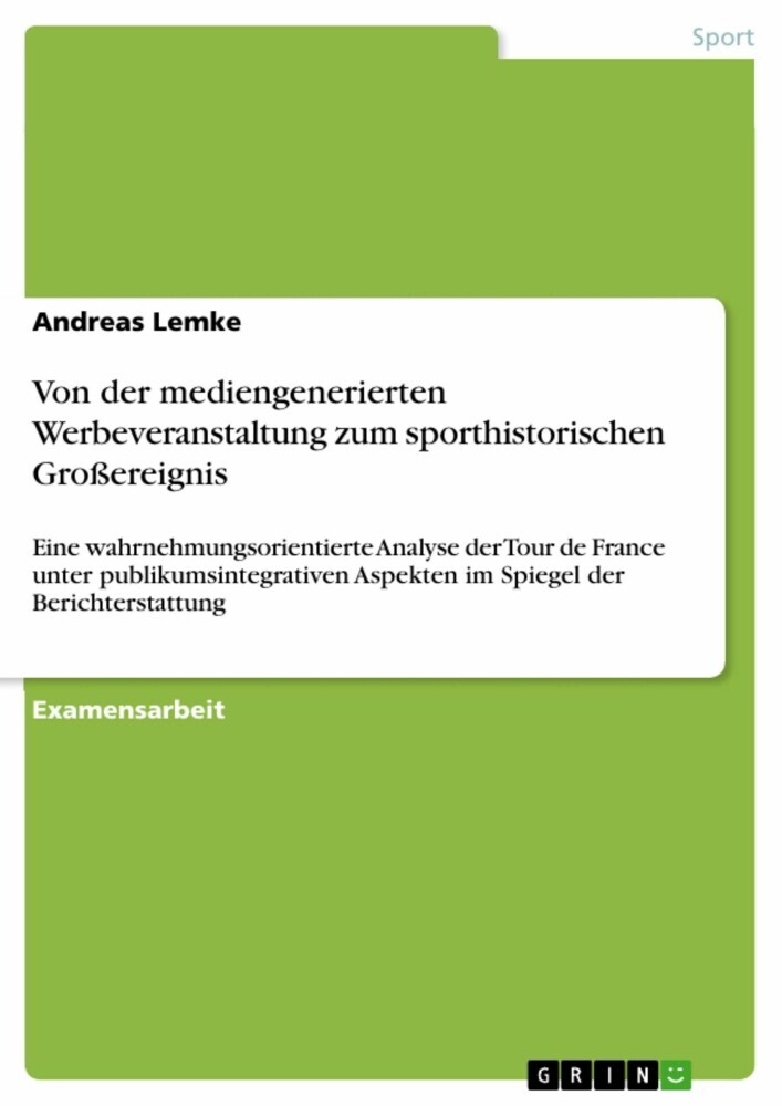 Von der mediengenerierten Werbeveranstaltung zum sporthistorischen Großereignis main product photo