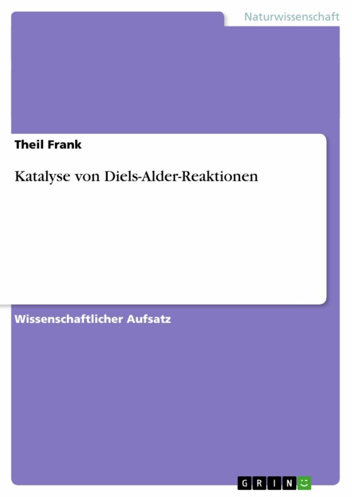 Katalyse von Diels-Alder-Reaktionen main product photo