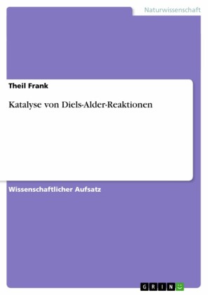 Katalyse von Diels-Alder-Reaktionen