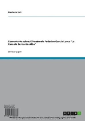 Comentario sobre: El teatro de Federico García Lorca La Casa de Bernarda Alba