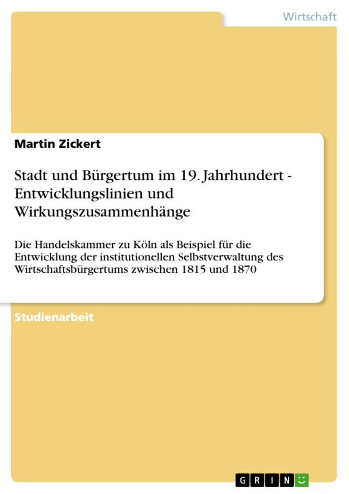Stadt und Bürgertum im 19. Jahrhundert - Entwicklungslinien und Wirkungszusammenhänge main product photo