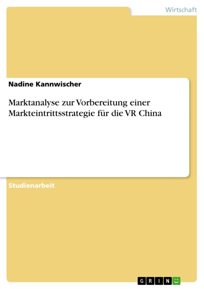 Marktanalyse zur Vorbereitung einer Markteintrittsstrategie für die VR China main product photo
