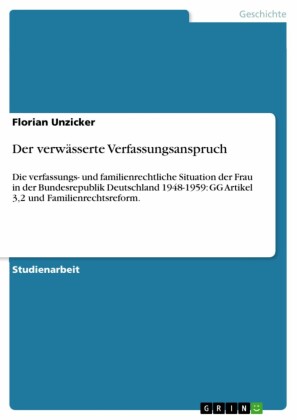 Der verwässerte Verfassungsanspruch