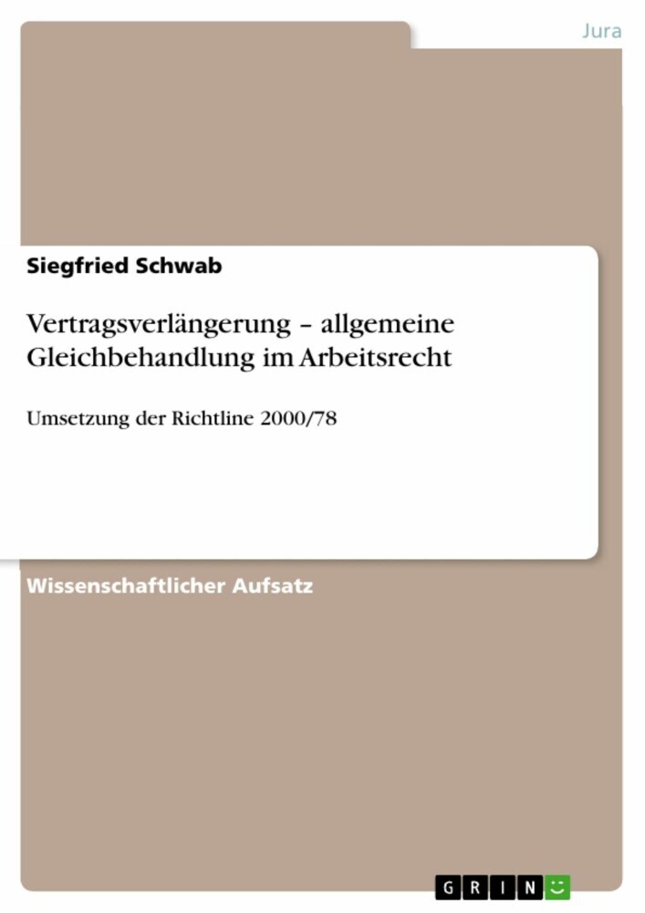 Vertragsverlängerung - allgemeine Gleichbehandlung im Arbeitsrecht main product photo